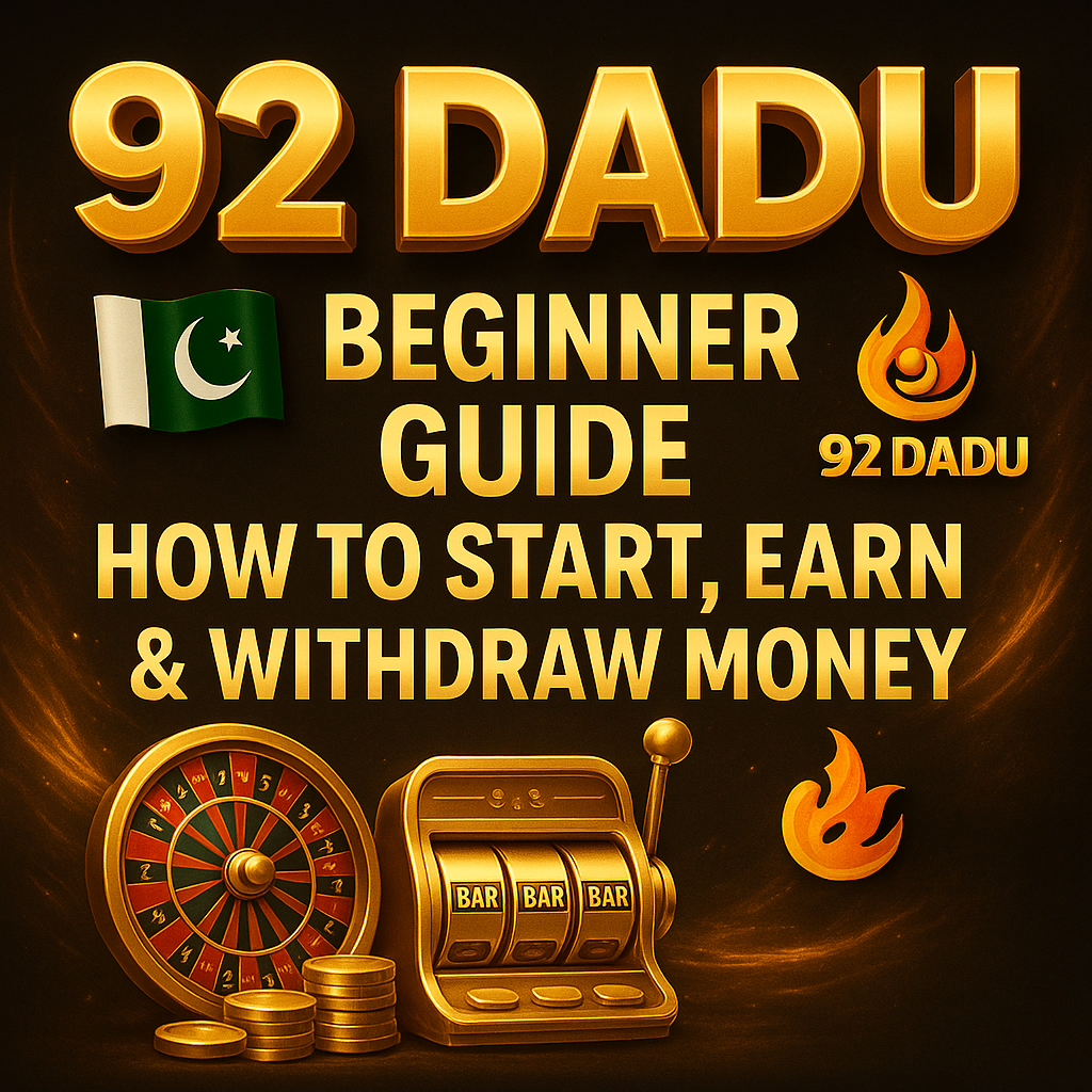 92 Dadu Beginner Guide